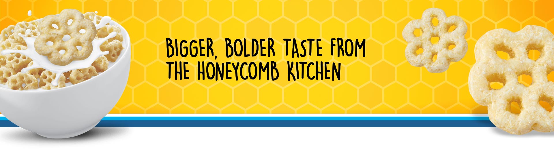 Bigger, bolder taste from the Honeycomb kitchen | banner image